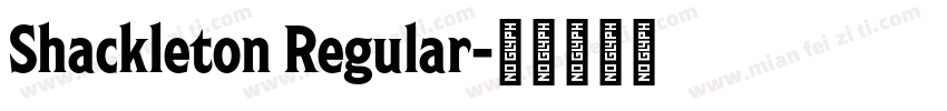 Shackleton Regular字体转换